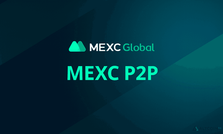 MEXC P2P Platform